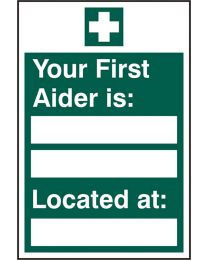 Your First Aider is Located at Sign (Self adhesive vinyl)