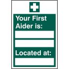 Your First Aider is Located at Sign (Self adhesive vinyl)